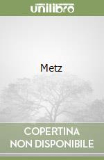 Metz