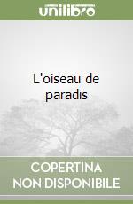 L'oiseau de paradis