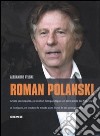 Roman Polanski. Ediz. francese libro