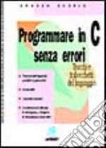 Programmare in C senza errori