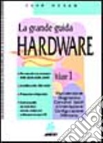 La grande guida hardware (1) libro