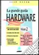 La grande guida hardware (2) libro