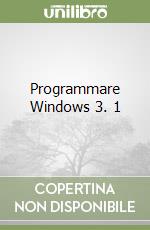 Programmare Windows 3. 1 libro