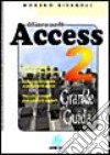 Microsoft Access 2.Grande guida libro
