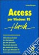 Access per Windows 95 libro