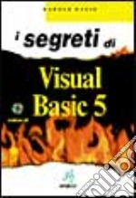 I segreti di Visual Basic 5.Con CD-ROM