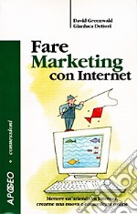 Fare marketing con Internet libro