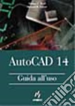 Autocad 14.Guida all'uso