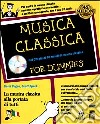 Musica classica. Con CD-ROM libro