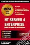 NT Server 4 Enterprise. Guida all'esame di certificazione libro di Tittel Ed Hudson Kurt Stewart J. Michael