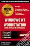 Windows NT Workstation. Guida all'esame di certificazione libro