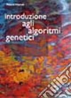 Introduzione agli algoritmi genetici libro