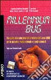 Millennium Bug. Una guida alla soluzione del problema dell'anno 2000 per le piccole e medie aziende e i professionisti libro