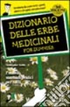 Dizionario delle erbe medicinali libro