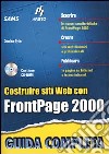 FrontPage 2000. Guida completa. Con CD-ROM libro