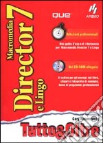 Director 7 e Lingo. Con CD-ROM libro