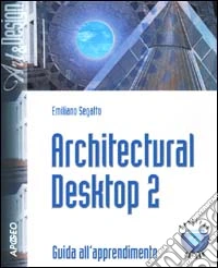 Architectural Desktop 2. Con CD-ROM libro
