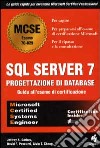 SQL Server 7. Progettazione di database libro