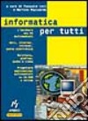 Informatica per tutti libro