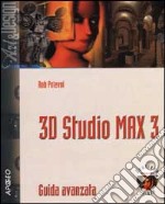 3D Studio Max 3 Guida avanzata libro