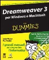 Dreamweaver 3. Per Windows e Macintosh libro