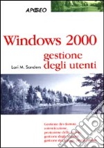 Windows 2000 gestione degli utenti