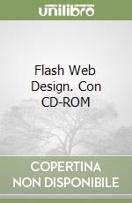 Flash Web Design. Con CD-ROM