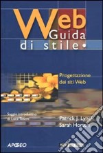 Web. Guida di stile. Progettazione dei siti Web libro