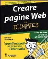 Creare pagine Web. Con CD-ROM libro