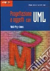 UML. Progettazione a oggetti libro