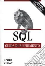 SQL. Guida di riferimento libro