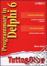 Programmare in Delphi 6 libro