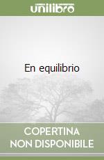 En equilibrio