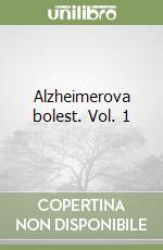 Alzheimerova bolest. Vol. 1 libro