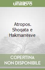 Atropos. Shoqata e Hakmarrësve