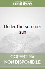 Under the summer sun libro