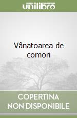 Vânatoarea de comori
