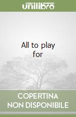 All to play for