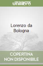 Lorenzo da Bologna libro