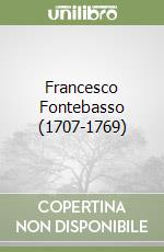 Francesco Fontebasso (1707-1769)