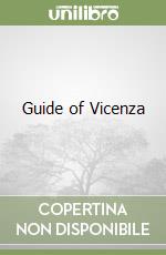 Guide of Vicenza libro