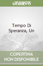 Tempo Di Speranza, Un libro