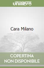 Cara Milano libro