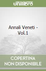 Annali Veneti - Vol.1 libro