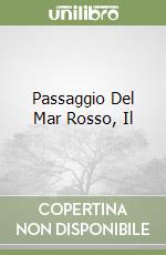 Passaggio Del Mar Rosso, Il libro