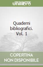 Quaderni bibliografici. Vol. 1 libro