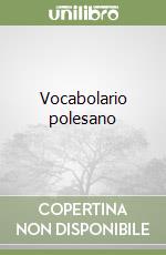 Vocabolario polesano libro