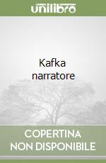 Kafka narratore