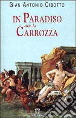 In paradiso con la carrozza libro