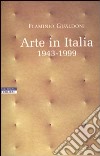 Arte in Italia 1943-1999 libro